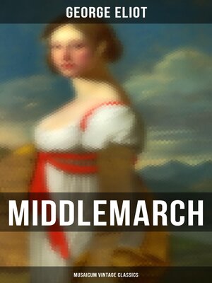 cover image of Middlemarch (Musaicum Vintage Classics)
